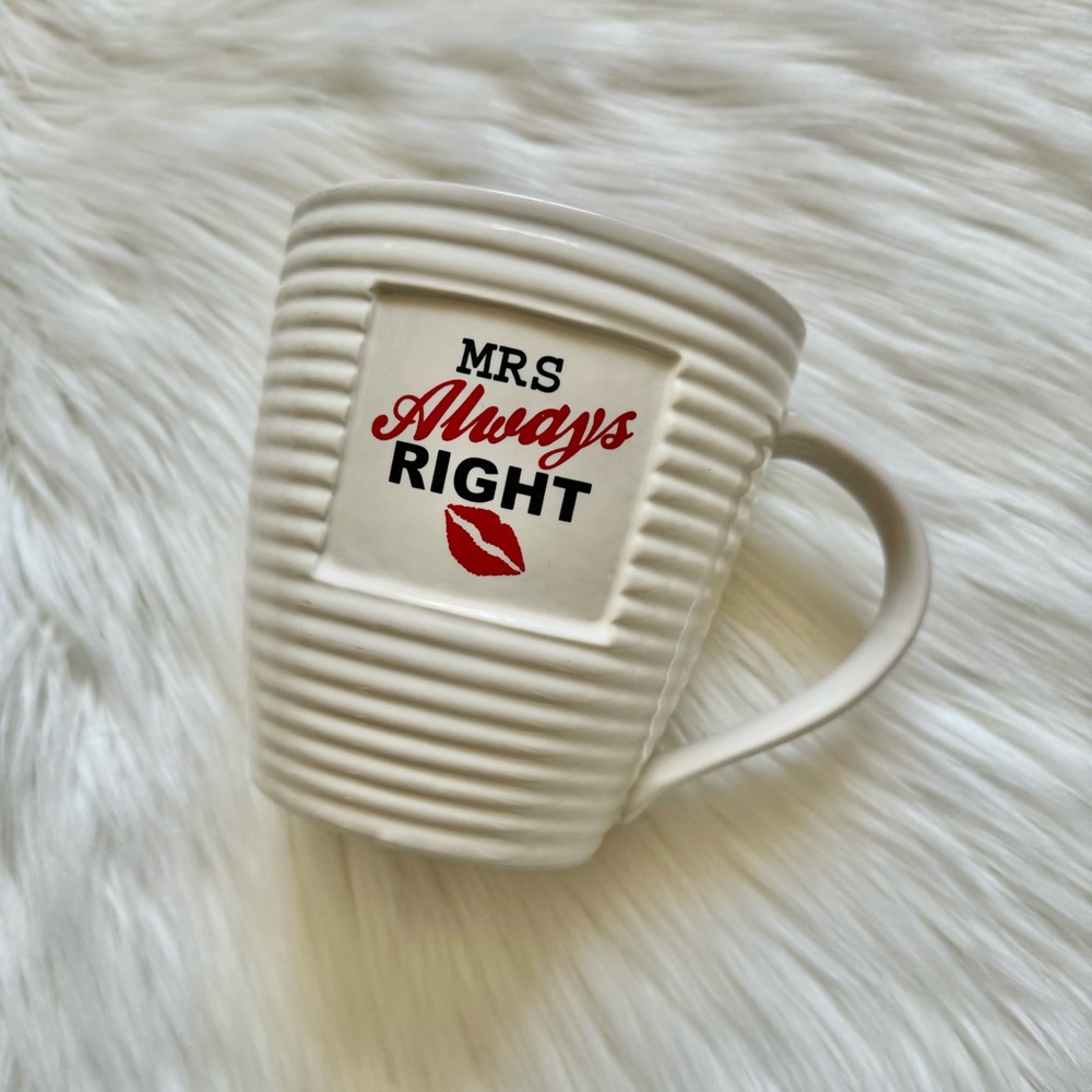 (💚4/$20) “Mrs Always Right” Mug
